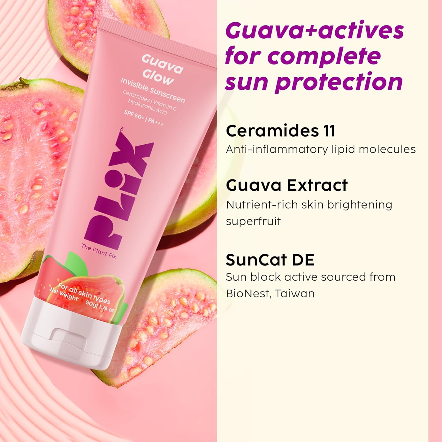 PLIX - THE PLANT FIX Guava & Roses Regime | Hydrating Cleanser | 2-in-1 Toner Serum | Serum | Smoothie Moisturizer | Sunscreen Gel SPF 50+ PA+++ | For Men & Women