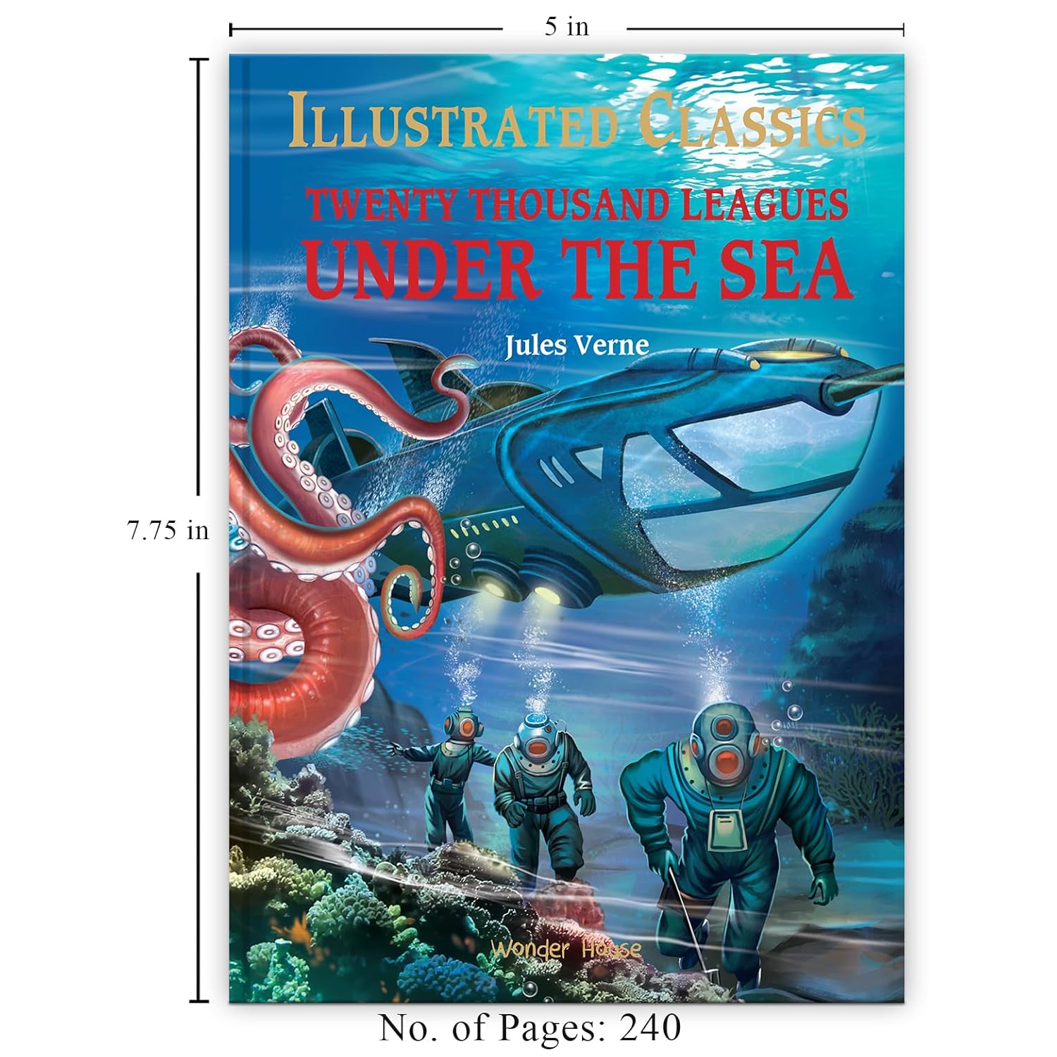 Twenty Thousand Leagues Under The Sea: Illustrated Abridged Children Classics English Novel With Review Questions (Hardback) Book