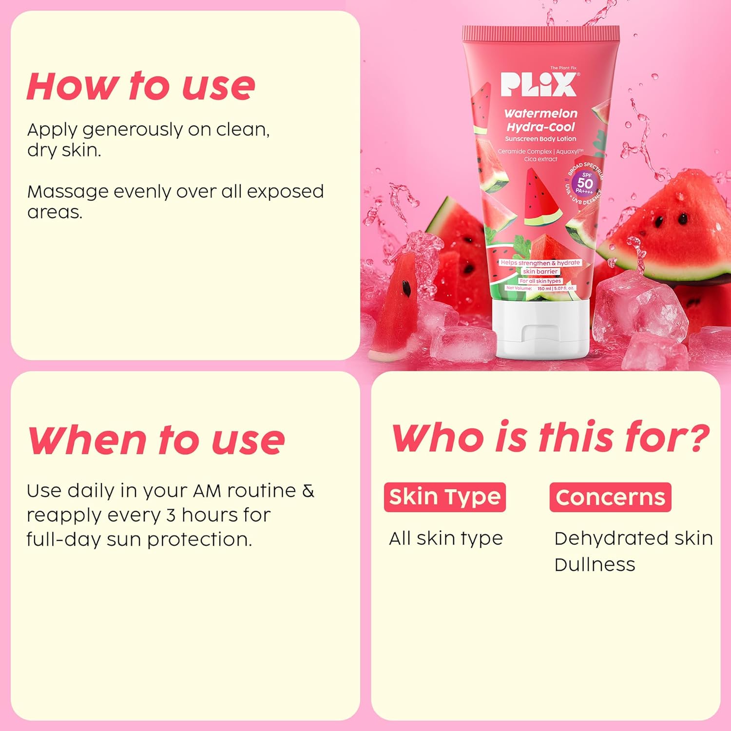 PLIX - THE PLANT FIX Watermelon Hydra-Cool Sunscreen Body Lotion With SPF 50 | PA++++ | Ceramides, Cica, Aquaxyl & Frescolat® ML | Lightweight 2-in-1 Body Lotion + Sunscreen 150ml