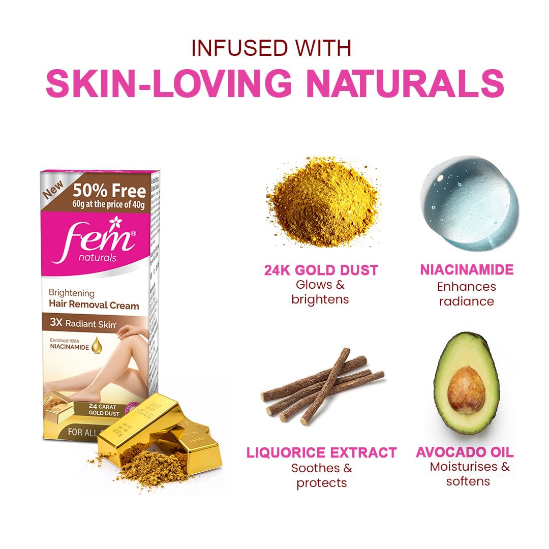 Fem Fairness Naturals Gold Hair Removal Cream - 180g (120g + 60g Free) | For All Skin Type