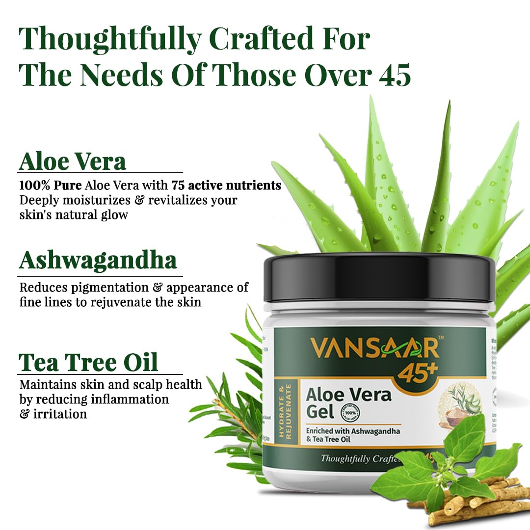 Vansaar 45+ Pure Aloe Vera Gel 500g