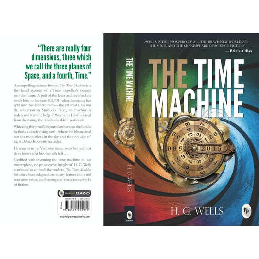 The Time Machine by H. G. Wells | Premium Classic Edition | A Sci-Fi Masterpiece on Time Travel & the Future World | Time Travel Fiction Classic | Futuristic Fantasy Book | Victorian Literature | Original Premium Paperback Edition Paperback
