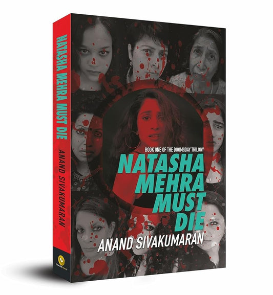 Natasha Mehra Must Die: The Doomsday Trilogy Book | Paperback