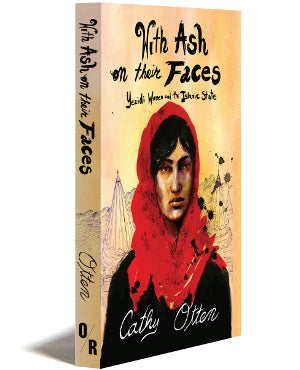 With Ash On Their Faces: Yezidi Women and the Islamic State (Paperback)