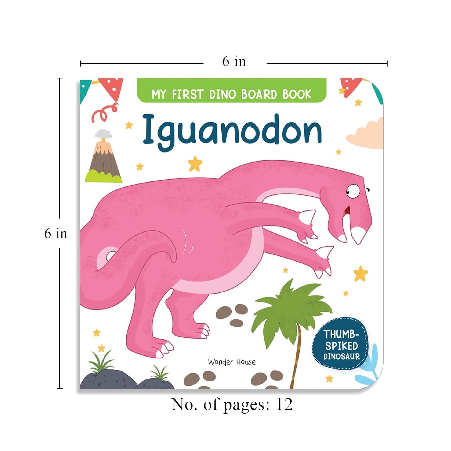 Iguanodon – My First Dino Board Book: Illustrated Dinosaur Picture Book for Kids | Board Book