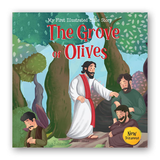 My First Illustrated Bible Story: The Grove of Olives Paperback  Book