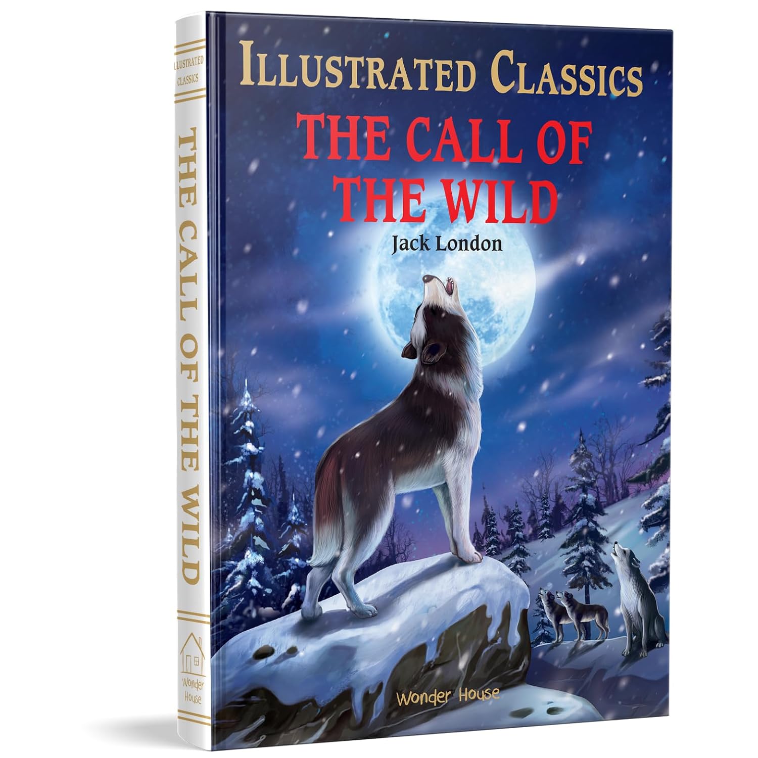 The Call of the Wild : Illustrated Abridged Children Classics English Novel with Review Questions Hardcover Book