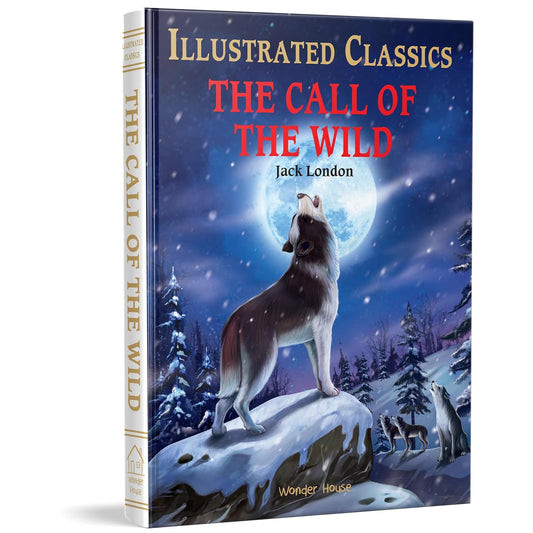 The Call of the Wild : Illustrated Abridged Children Classics English Novel with Review Questions Hardcover Book