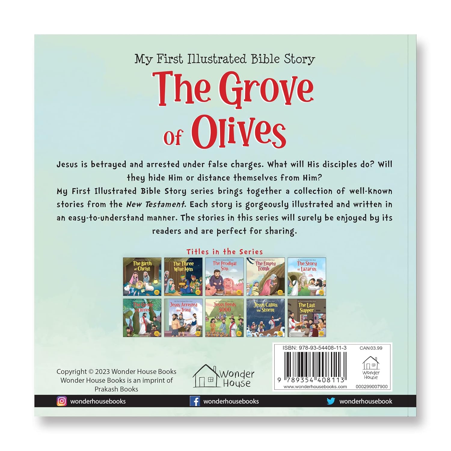 My First Illustrated Bible Story: The Grove of Olives Paperback  Book