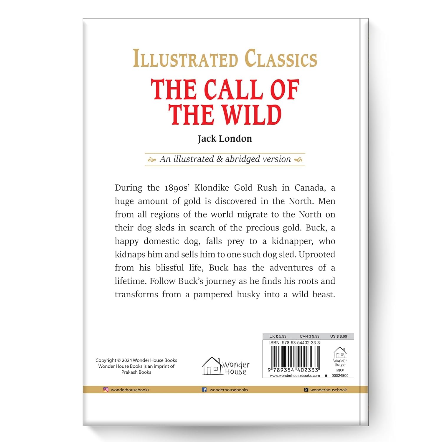 The Call of the Wild : Illustrated Abridged Children Classics English Novel with Review Questions Hardcover Book