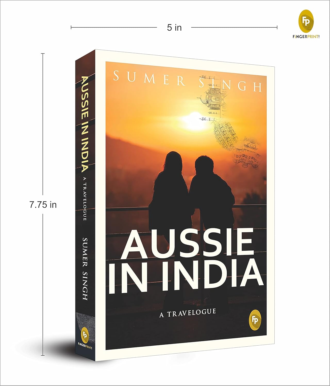 Aussie In India : A Travelogue | Paperback Book