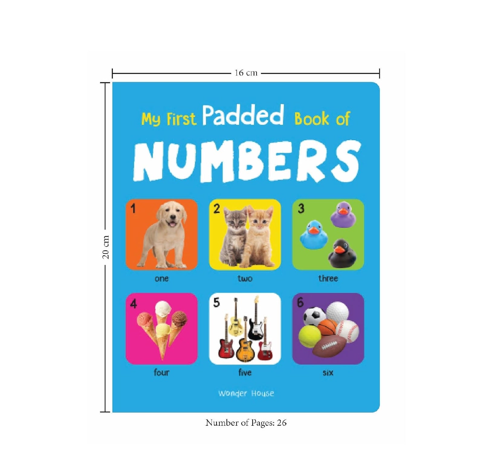 My First Padded Book of Numbers: Early Learning Board Book for Kids | Durable Padded Board Book | Hardcover