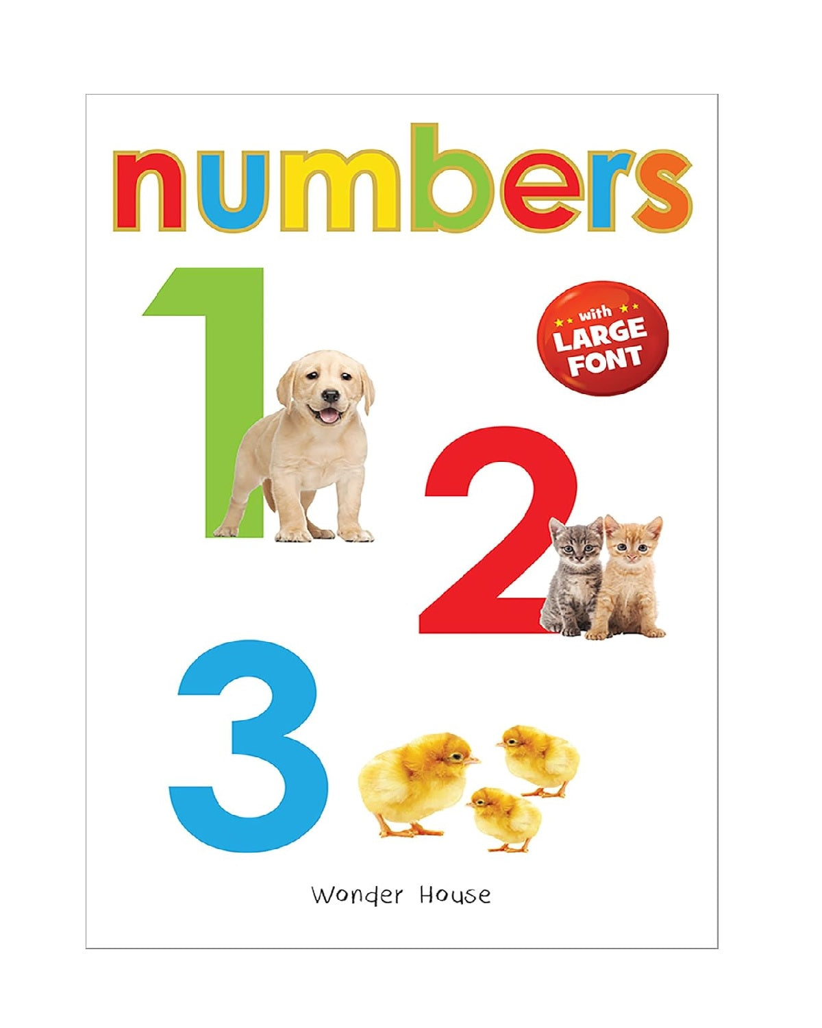 Numbers 1,2,3 – Early Learning Board Book with Large Font: Brightly Illustrated Counting Book for Kids | Board book