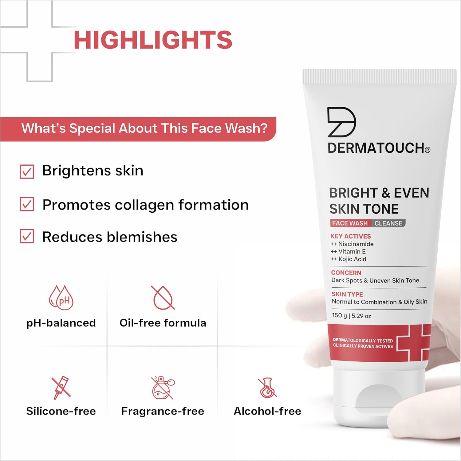 DERMATOUCH Bright & Even Tone Face Wash with Niacinamide, Vitamin E and Kojic Acid | For Tan, Pigmentation Dark Spots & Uneven Skin Tone | Oil Control | Dermatologist Tested | For Men & Women | 150g