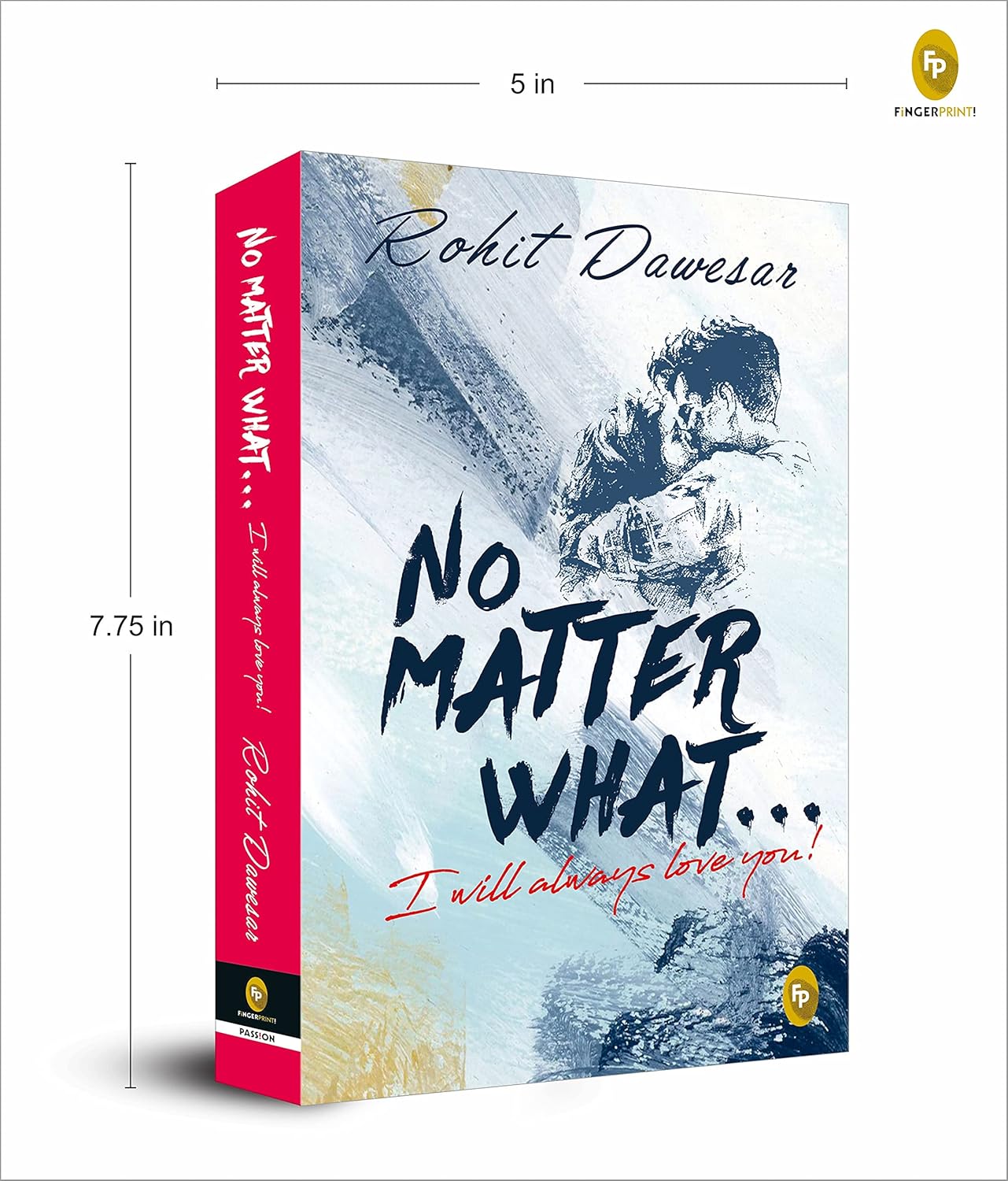 No Matter What . . . I will always love you! | Paperback Book
