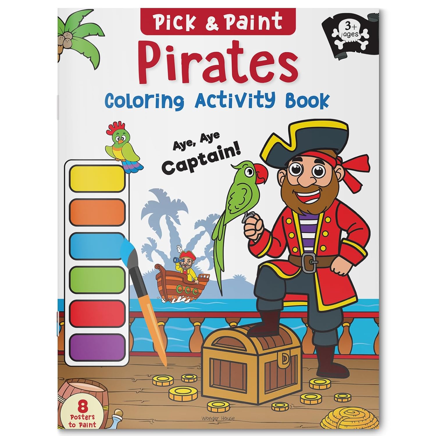 Pick and Paint Coloring Activity Book For Kids: Pirates Paperback – Coloring Book