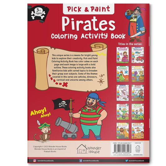 Pick and Paint Coloring Activity Book For Kids: Pirates Paperback – Coloring Book