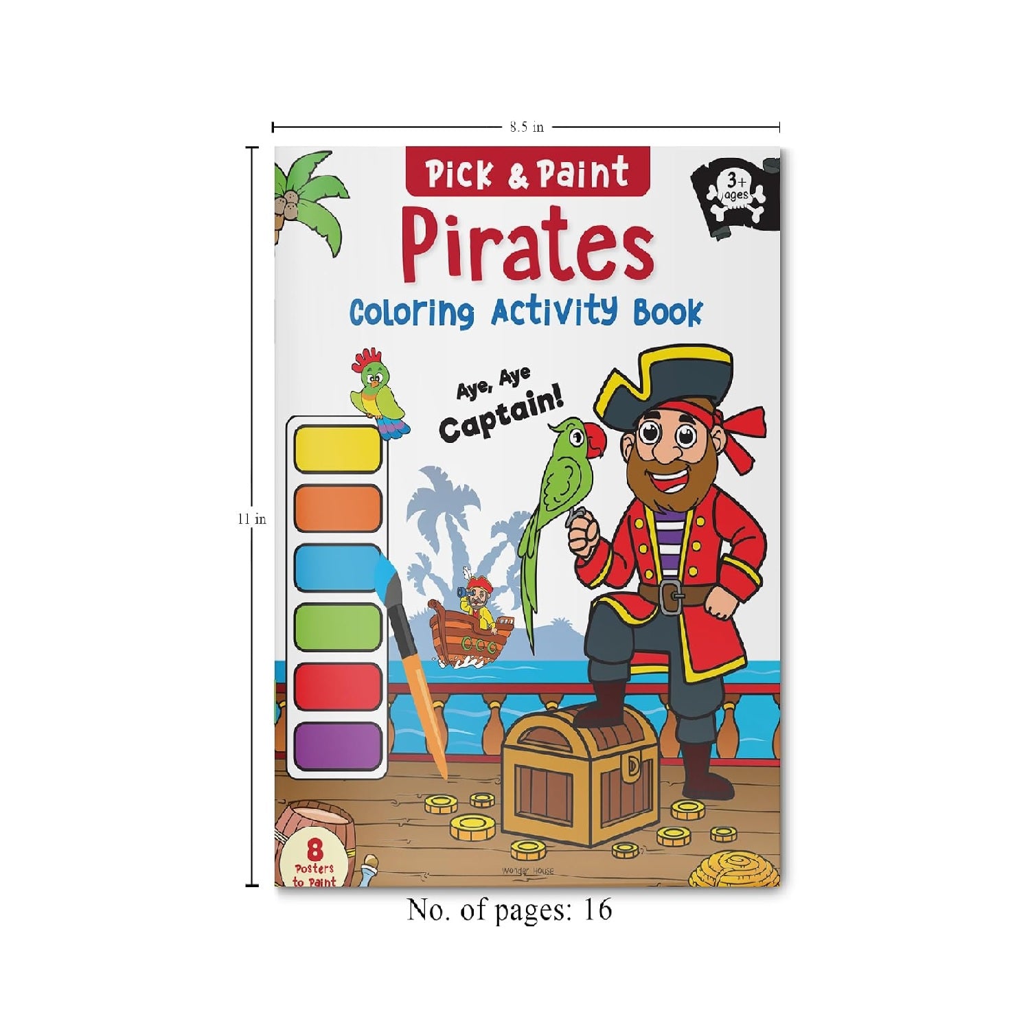 Pick and Paint Coloring Activity Book For Kids: Pirates Paperback – Coloring Book