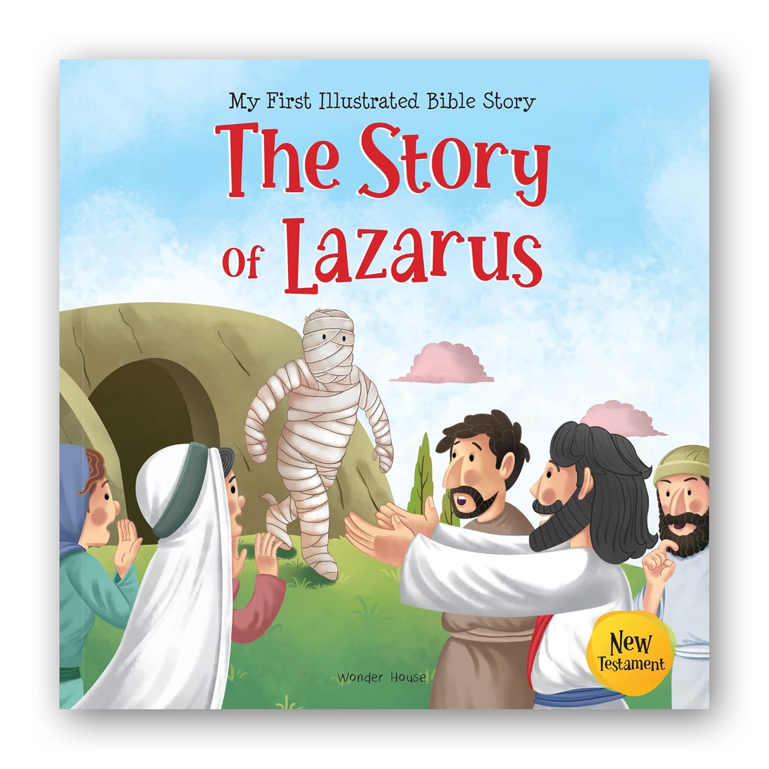 My First Illustrated Bible Story: The Story of Lazarus Paperback  Book