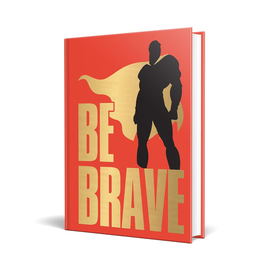 Be Brave! (Hardcover)