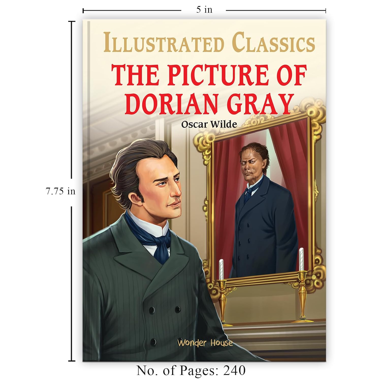The Picture of Dorian Gray : Illustrated Abridged Children Classics English Novel with Review Questions Hardcover  Book