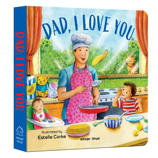 Daddy, I Love You – A Heartwarming Illustrated Board Book for Kids | Board Book