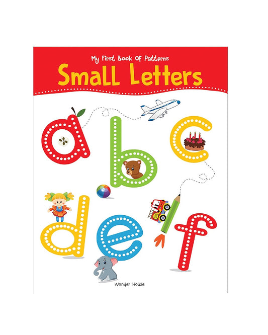 My First Book of Patterns: Small Letters – Write and Practice Line Patterns and Small Letters a to z |  Paperback