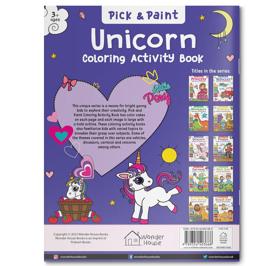 Pick and Paint Coloring Activity Book For Kids: Unicorn Paperback – Coloring Book