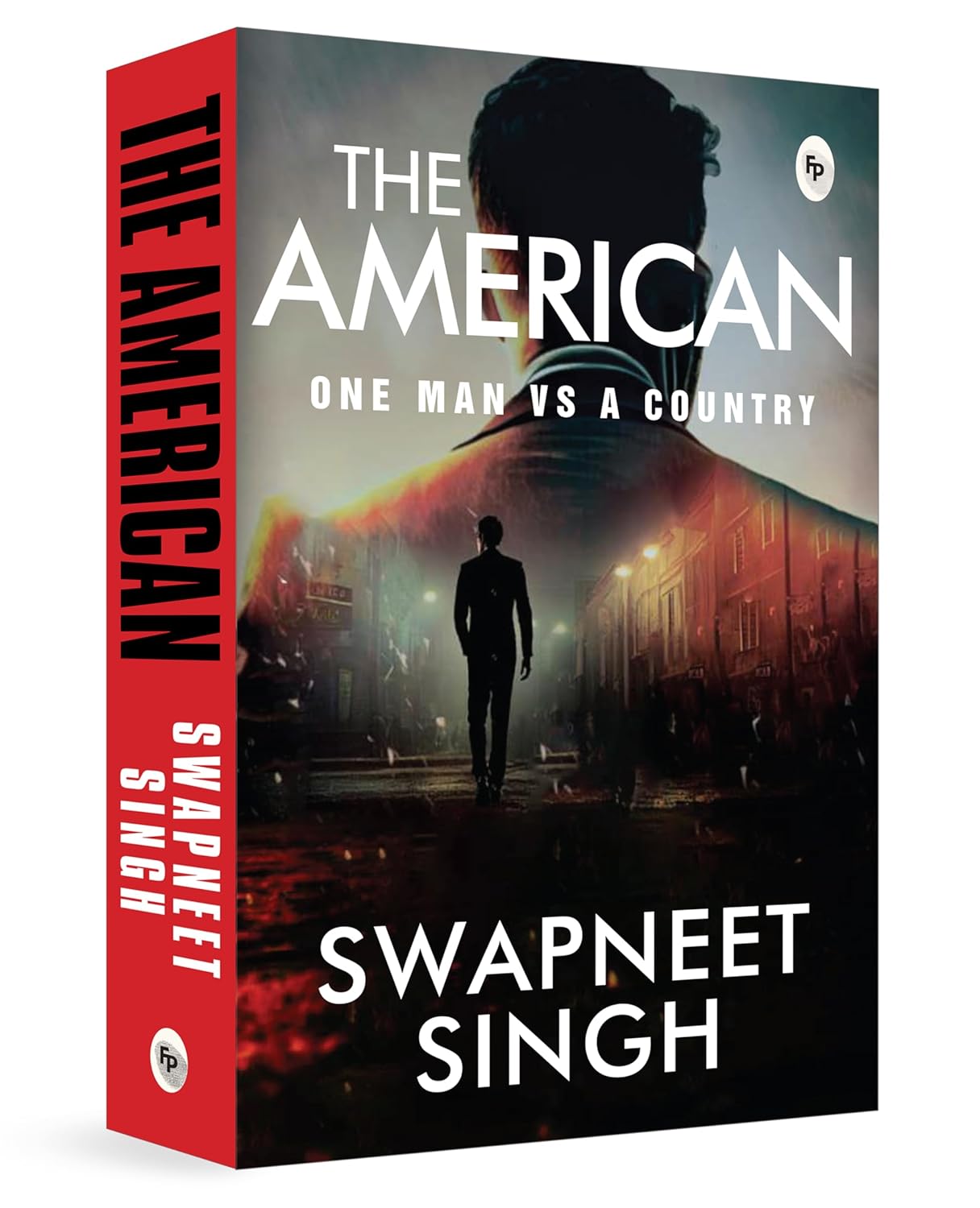 The American: One Man VS a Country Book(Paperback)