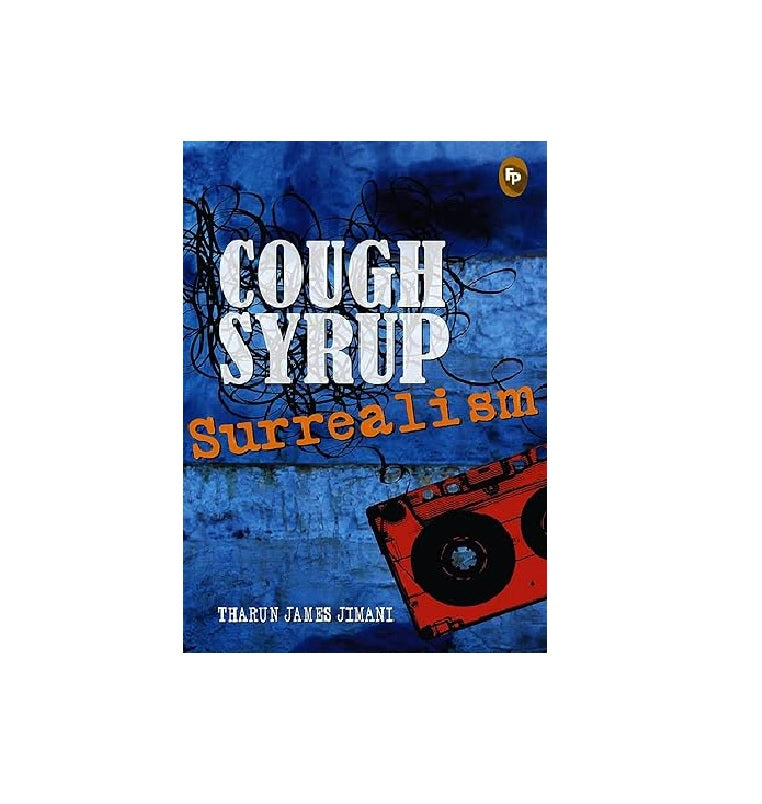 Cough Syrup Surrealism | Paperback Book