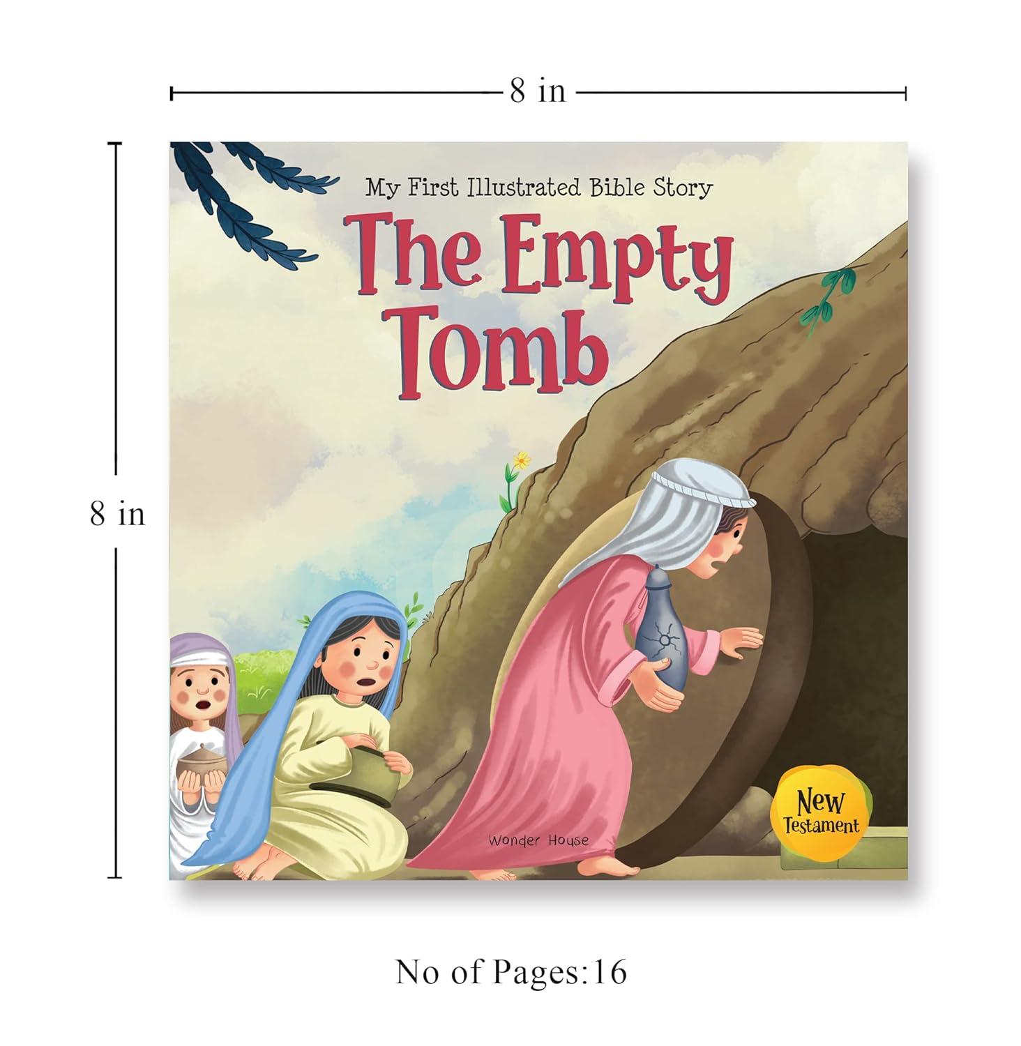 My First Illustrated Bible Story: The Empty Tomb Paperback  Book