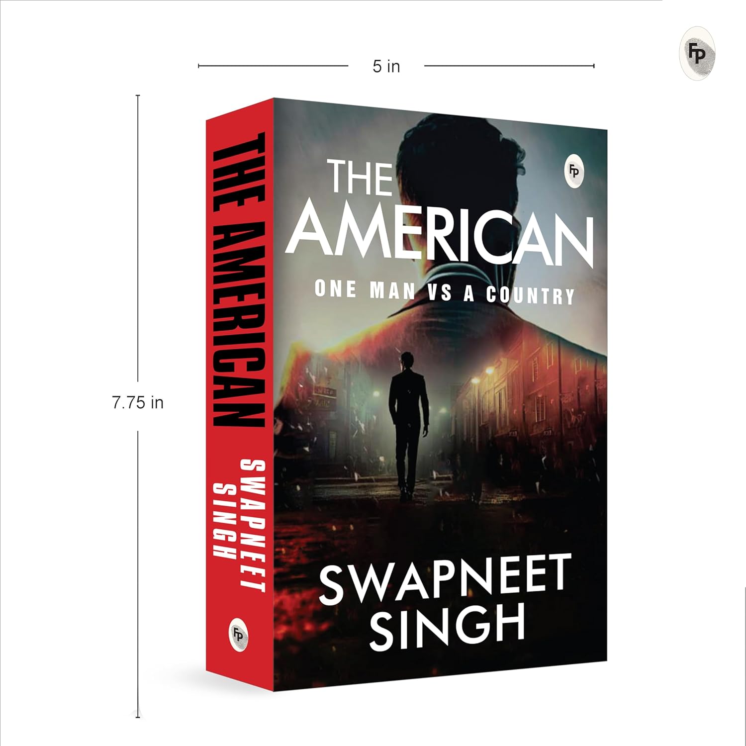 The American: One Man VS a Country Book(Paperback)