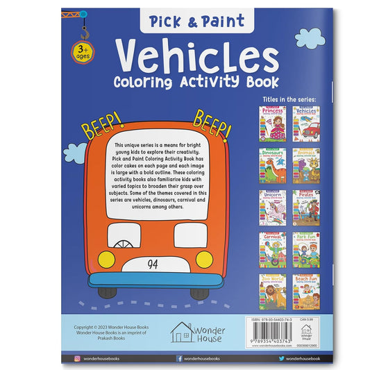 Pick and Paint Coloring Activity Book For Kids: Vehicles Paperback – Coloring Book