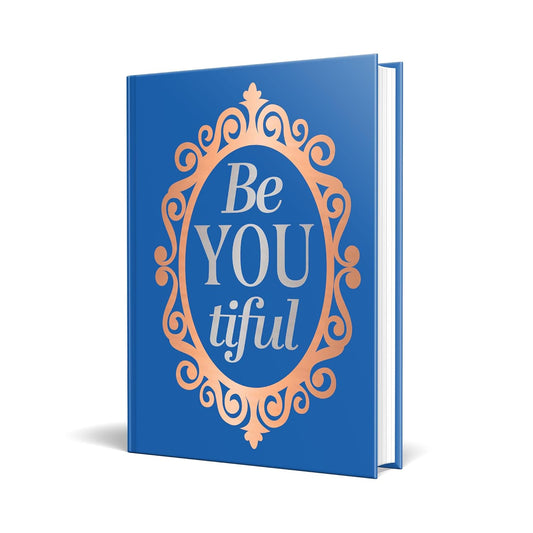 Be-YOU-tiful (Hardcover)