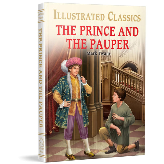 The Prince and the Pauper : Illustrated Abridged Children Classics English Novel with Review Questions Hardcover  Book