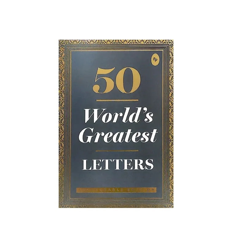 50 World's Greatest Letters | Paperback Book