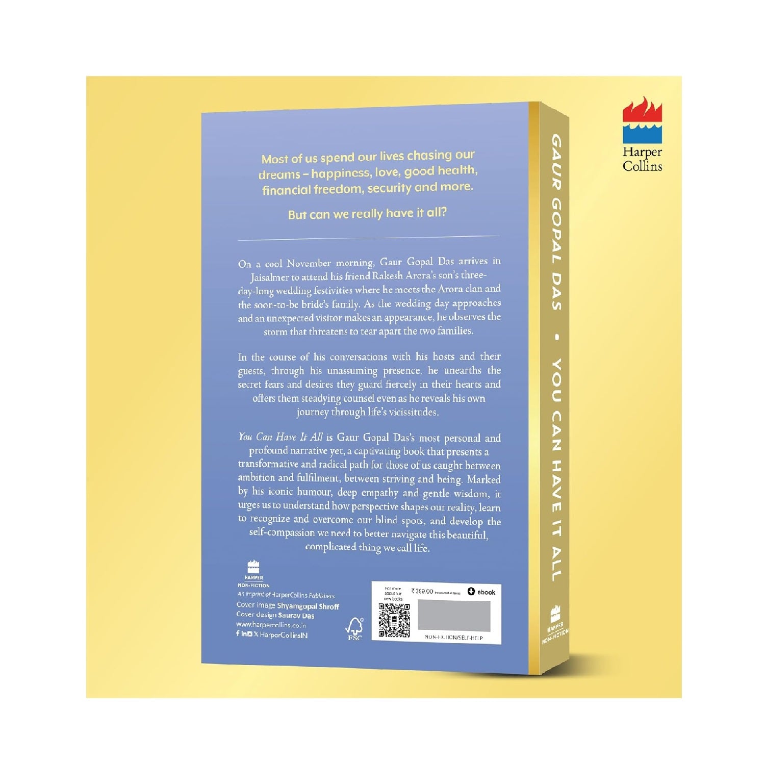 You Can Have It All: Unlock the Secrets to a Great Life by Gaur Gopal Das |  Paperback