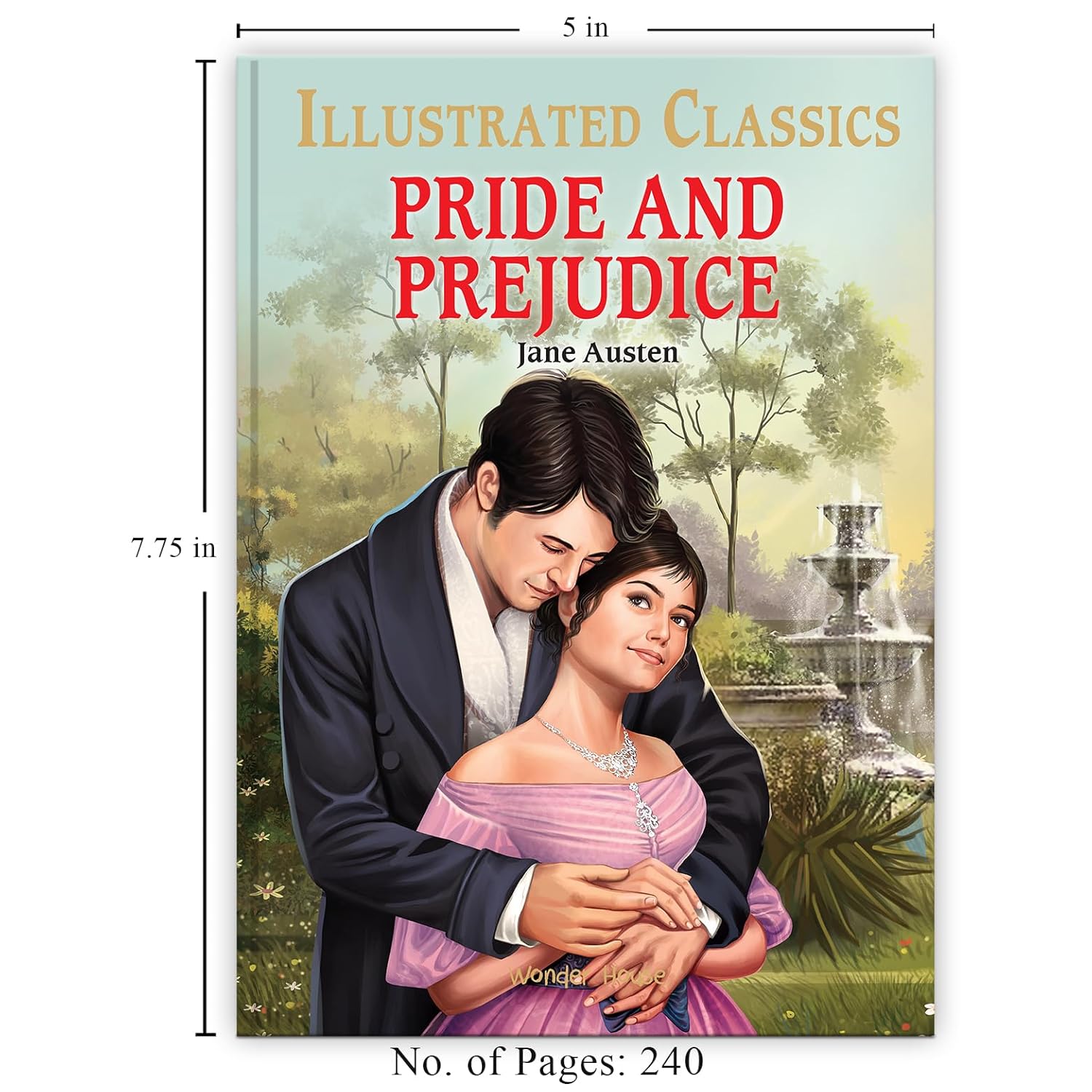 Pride and Prejudice : Illustrated Abridged Children Classics English Novel with Review Questions Hardcover Book