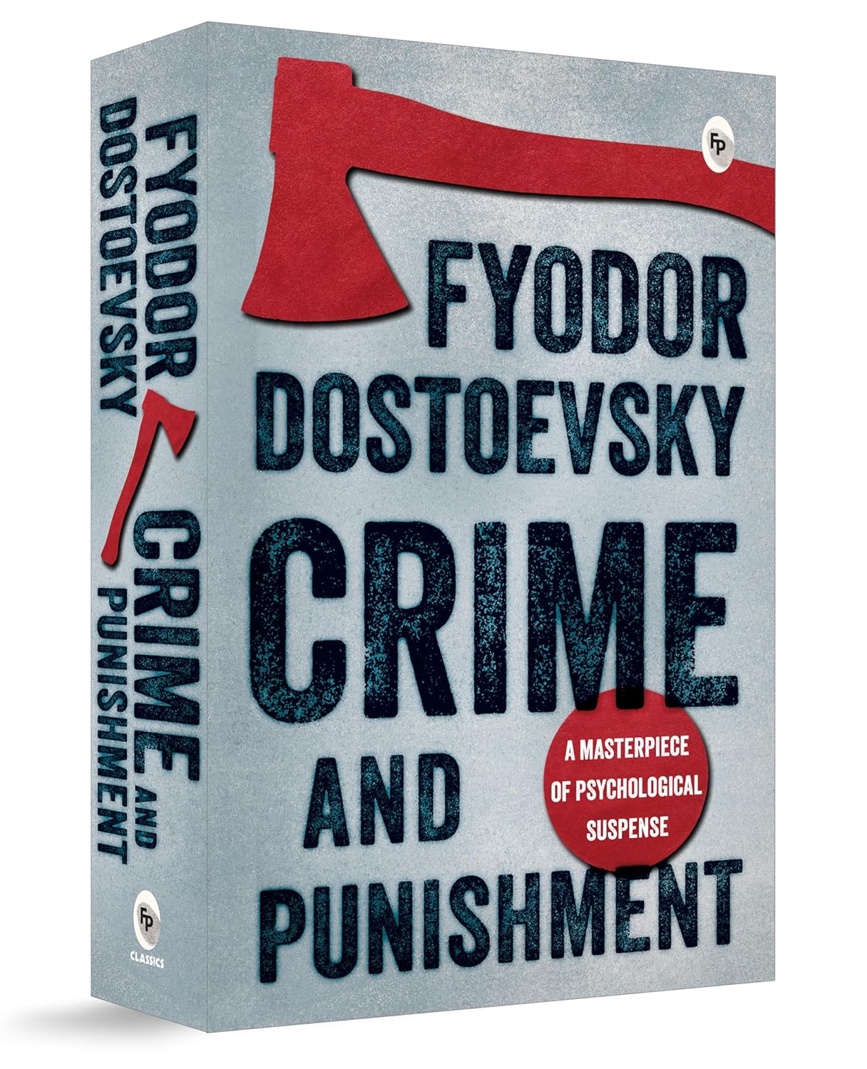 Crime and Punishment by Fyodor Dostoyevsky | Philosophy, Crime & Psychological Depth | Iconic Novel of Justice, Guilt & the Human Mind | Original Premium Paperback Edition Paperback book