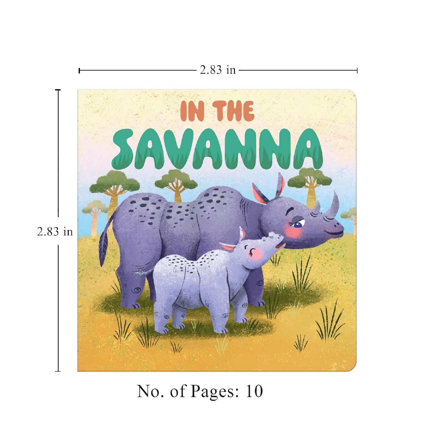 In the Savanna – My First Baby Animal Board Book