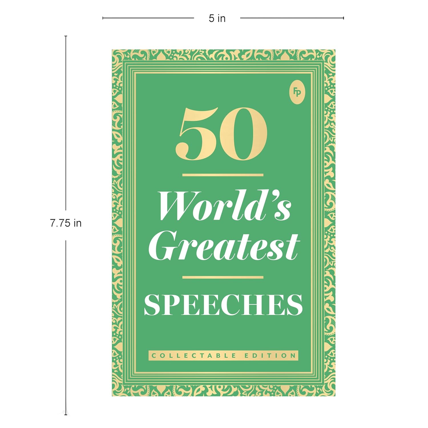 50 World’s Greatest Speeches: Collectable Edition | Paperback Book