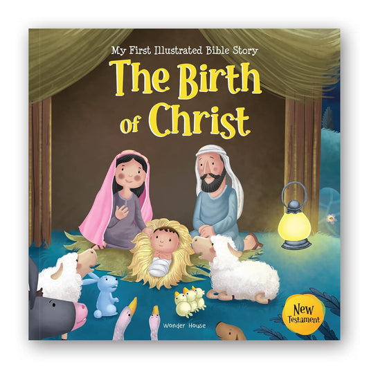 My First Illustrated Bible Story: The Birth of Christ Paperback  Book