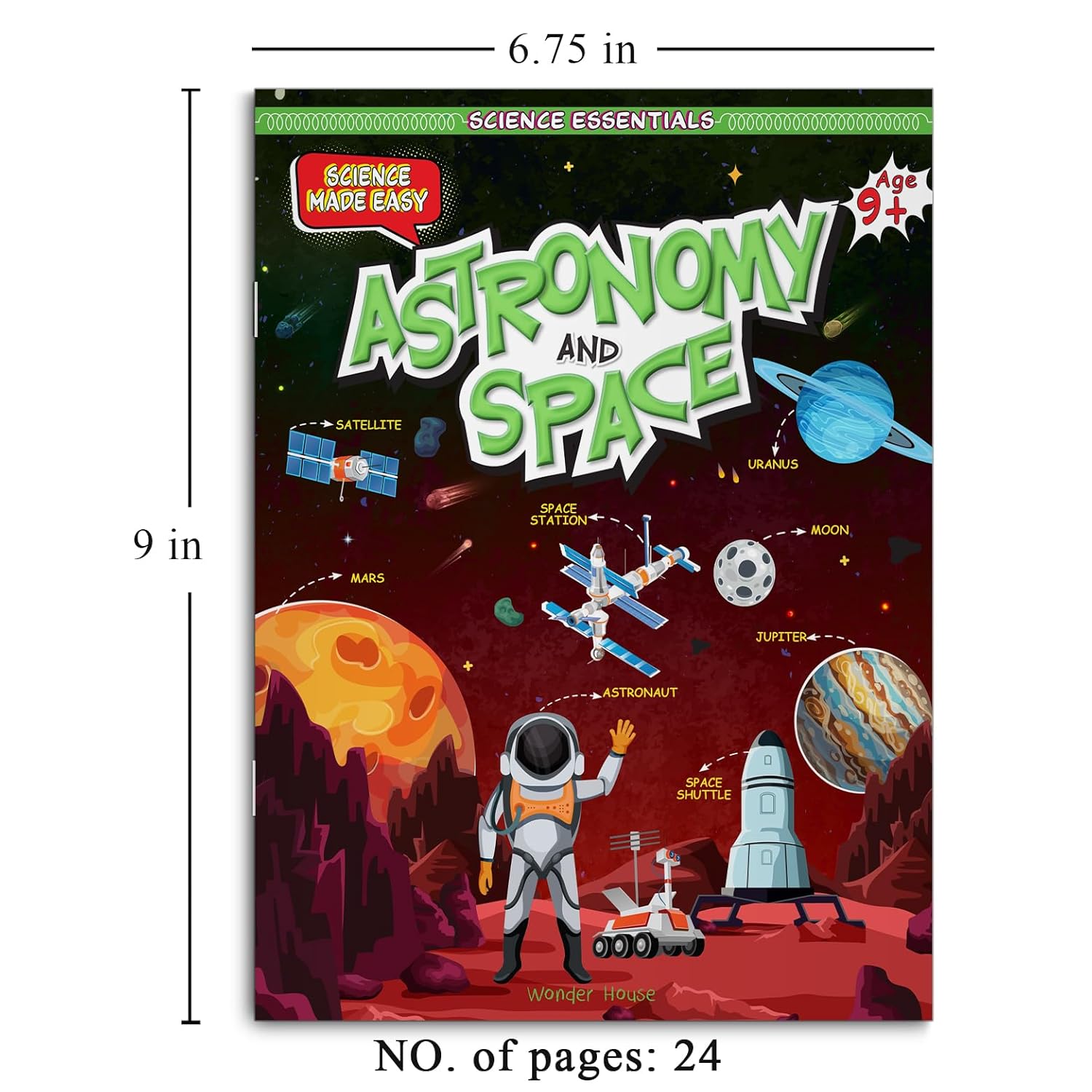 Science Essentials : Science Made Easy : Astronomy And Space Hardcover  Book
