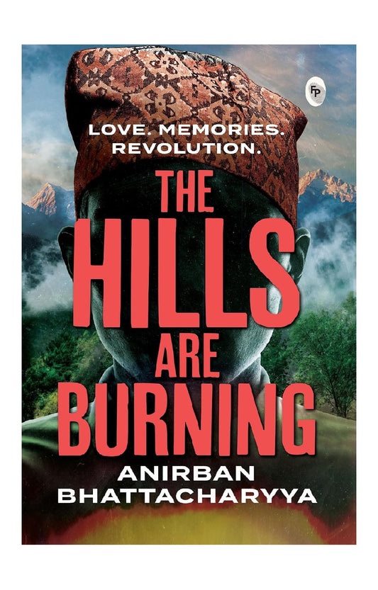 The Hills are Burning Book (Paperback)