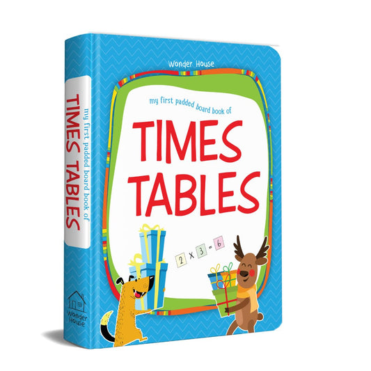 My First Padded Board Book of Times Table – Multiplication Tables from 1 to 20: Brightly Illustrated Math Learning Book for Kids | Hardcover
