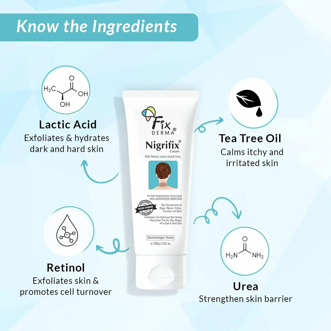 Fixderma Nigrifix Cream for Acanthosis Nigricans with Lactic Acid | Dermatologist Tested Retinol Cream | For Dark Body Parts like Neck, Ankles, Knuckles, Armpits, Thighs & Elbows | Exfoliant - 50g